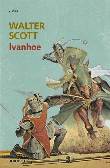 IVANHOE | 9788499895611 | SCOTT, WALTER | Llibreria Online de Vilafranca del Penedès | Comprar llibres en català