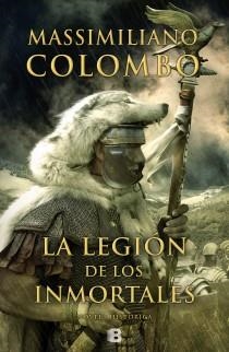 LA LEGIÓN DE LOS INMORTALES | 9788466654289 | COLOMBO, MASSIMILIANO | Llibreria Online de Vilafranca del Penedès | Comprar llibres en català