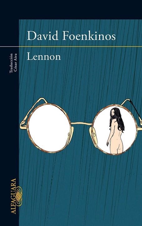 LENNON | 9788420415543 | FOENKINOS, DAVID | Llibreria Online de Vilafranca del Penedès | Comprar llibres en català