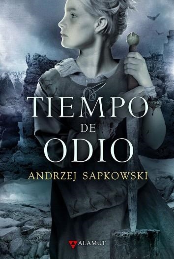 TIEMPO DE ODIO | 9788498890112 | SAPKOWSKI, ANDRZEJ | Llibreria Online de Vilafranca del Penedès | Comprar llibres en català