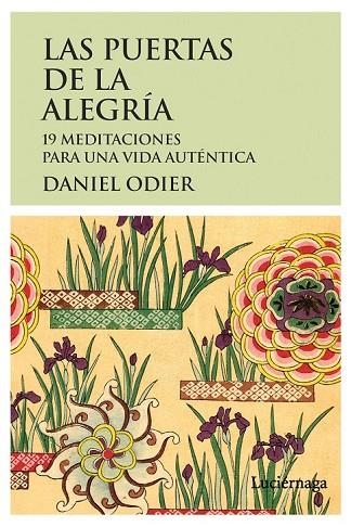 LAS PUERTAS DE LA ALEGRÍA | 9788415864172 | ODIER, DANIEL | Llibreria Online de Vilafranca del Penedès | Comprar llibres en català