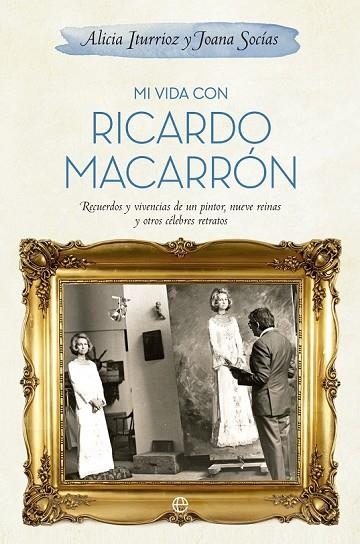 MI VIDA CON RICARDO MACARRÓN | 9788490600078 | ITURGAIZ, ALICIA/SOCÍAS,JOANA | Llibreria Online de Vilafranca del Penedès | Comprar llibres en català