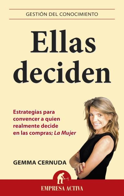 ELLAS DECIDEN | 9788496627918 | CERNUDA, GEMMA | Llibreria Online de Vilafranca del Penedès | Comprar llibres en català