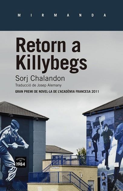 RETORN A KILLYBEGS | 9788415835226 | CHALANDON, SORJ | Llibreria L'Odissea - Libreria Online de Vilafranca del Penedès - Comprar libros