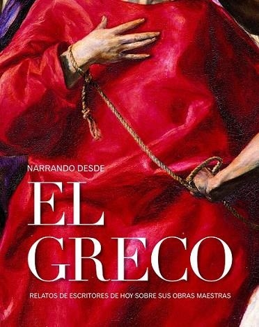 NARRANDO DESDE EL GRECO | 9788415888468 | AA. VV. | Llibreria Online de Vilafranca del Penedès | Comprar llibres en català