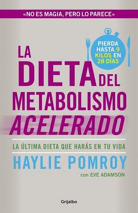 LA DIETA DEL METABOLISMO ACELERADO | 9788425351655 | POMROY, HAYLIE | Llibreria L'Odissea - Libreria Online de Vilafranca del Penedès - Comprar libros