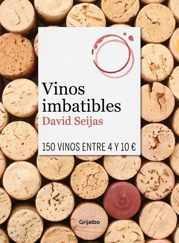 VINOS IMBATIBLES | 9788425351419 | SEIJAS, DAVID | Llibreria Online de Vilafranca del Penedès | Comprar llibres en català