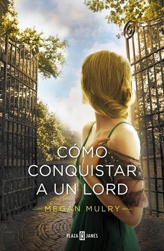 CÓMO CONQUISTAR A UN LORD ( AMANTES REALES 2 ) | 9788401343681 | MULRY, MEGAN | Llibreria Online de Vilafranca del Penedès | Comprar llibres en català