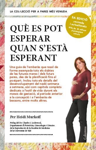 QUÈ ES POT ESPERAR QUAN S'ESTÀ ESPERANT | 9788466418232 | MURKOFF, HEIDI | Llibreria Online de Vilafranca del Penedès | Comprar llibres en català