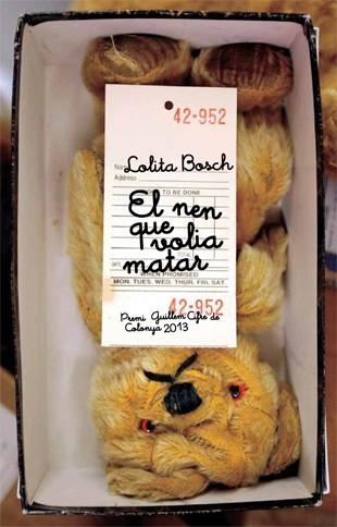 EL NEN QUE VOLIA MATAR | 9788424650797 | BOSCH, LOLITA | Llibreria L'Odissea - Libreria Online de Vilafranca del Penedès - Comprar libros