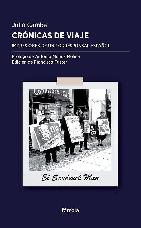 CRÓNICAS DE VIAJE | 9788415174844 | CAMBA, JULIO | Llibreria Online de Vilafranca del Penedès | Comprar llibres en català