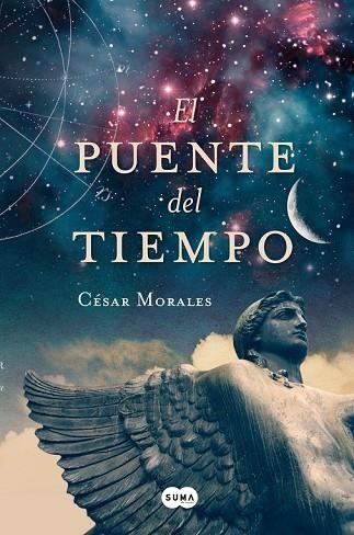 EL PUENTE DEL TIEMPO | 9788483655948 | MORALES, CÉSAR | Llibreria Online de Vilafranca del Penedès | Comprar llibres en català