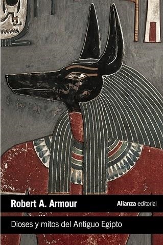 DIOSES Y MITOS DEL ANTIGUO EGIPTO | 9788420683287 | ARMOUR, ROBERT A. | Llibreria Online de Vilafranca del Penedès | Comprar llibres en català