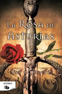 LA ROSA DE ASTURIAS | 9788498728958 | LORENTZ, INY | Llibreria Online de Vilafranca del Penedès | Comprar llibres en català