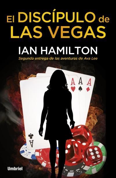 EL DISCÍPULO DE LAS VEGAS | 9788492915392 | HAMILTON, IAN | Llibreria L'Odissea - Libreria Online de Vilafranca del Penedès - Comprar libros