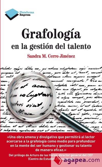 GRAFOLOGÍA EN LA GESTIÓN DEL TALENTO | 9788415750734 | CERRO JIMÉNEZ, SANDRA M | Llibreria Online de Vilafranca del Penedès | Comprar llibres en català