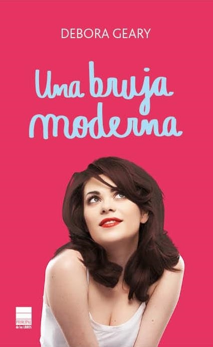 UNA BRUJA MODERNA | 9788493971830 | GEARY, DEBORA | Llibreria Online de Vilafranca del Penedès | Comprar llibres en català