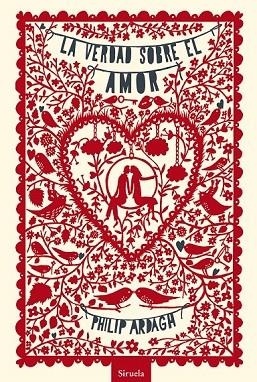 LA VERDAD SOBRE EL AMOR | 9788415937555 | ARDAGH, PHILIP | Llibreria Online de Vilafranca del Penedès | Comprar llibres en català