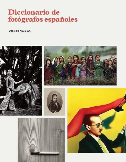 DICCIONARIO DE FOTÓGRAFOS ESPAÑOLES | 9788415691099 | VV.AA | Llibreria Online de Vilafranca del Penedès | Comprar llibres en català