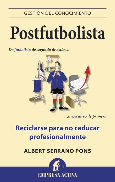 POSTFUTBOLISTA | 9788496627932 | SERRANO PONS, ALBERT | Llibreria Online de Vilafranca del Penedès | Comprar llibres en català