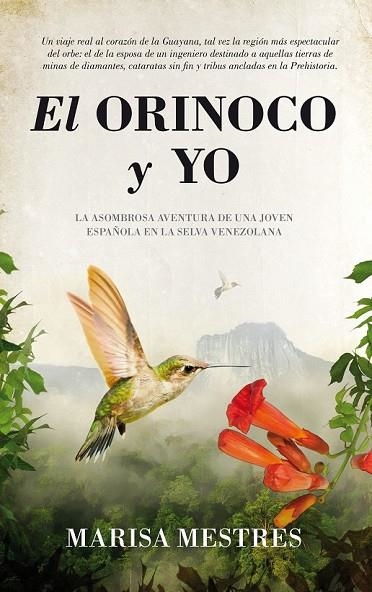 EL ORINOCO Y YO | 9788496632943 | MESTRES FERNÁNDEZ, MARÍA LUISA | Llibreria L'Odissea - Libreria Online de Vilafranca del Penedès - Comprar libros