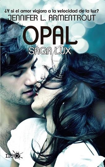 OPAL | 9788415880745 | L. ARMENTROUT, JENNIFER | Llibreria Online de Vilafranca del Penedès | Comprar llibres en català