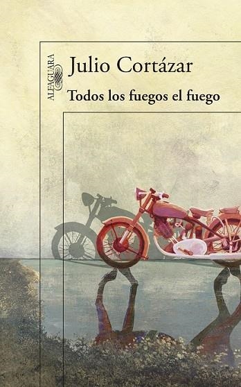 TODOS LOS FUEGOS EL FUEGO | 9788420416588 | CORTÁZAR, JULIO | Llibreria Online de Vilafranca del Penedès | Comprar llibres en català