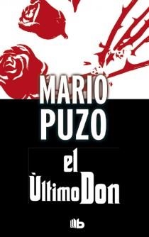 EL ÚLTIMO DON | 9788498729023 | PUZO, MARIO | Llibreria Online de Vilafranca del Penedès | Comprar llibres en català