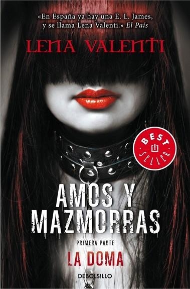 AMOS Y MAZMORRAS - PRIMERA PARTE LA DOMA | 9788490327166 | VALENTI, LENA | Llibreria Online de Vilafranca del Penedès | Comprar llibres en català