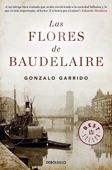 LAS FLORES DE BAUDELAIRE | 9788490328965 | GARRIDO, GONZALO | Llibreria Online de Vilafranca del Penedès | Comprar llibres en català