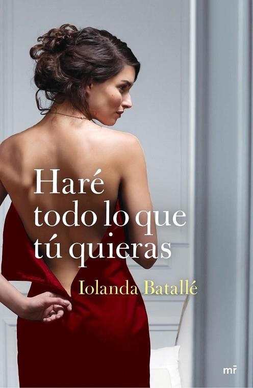 HARÉ TODO LO QUE TÚ QUIERAS | 9788427040960 | BATALLE, IOLANDA | Llibreria L'Odissea - Libreria Online de Vilafranca del Penedès - Comprar libros