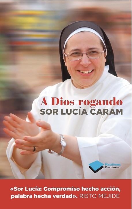 A DIOS ROGANDO | 9788415880820 | CARAM, LUCÍA SOR | Llibreria Online de Vilafranca del Penedès | Comprar llibres en català