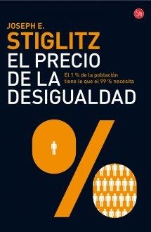 EL PRECIO DE LA DESIGUALDAD  | 9788466327817 | STIGLITZ, JOSEPH E. | Llibreria Online de Vilafranca del Penedès | Comprar llibres en català