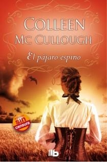 EL PÁJARO ESPINO | 9788498729047 | MCCULLOUGH, COLLEEN | Llibreria Online de Vilafranca del Penedès | Comprar llibres en català