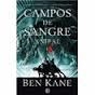 CAMPOS DE SANGRE ANÍBAL | 9788466654296 | KANE, BEN | Llibreria Online de Vilafranca del Penedès | Comprar llibres en català