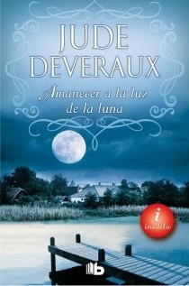 AMANECER A LA LUZ DE LA LUNA | 9788498729085 | DEVERAUX, JUDE | Llibreria Online de Vilafranca del Penedès | Comprar llibres en català