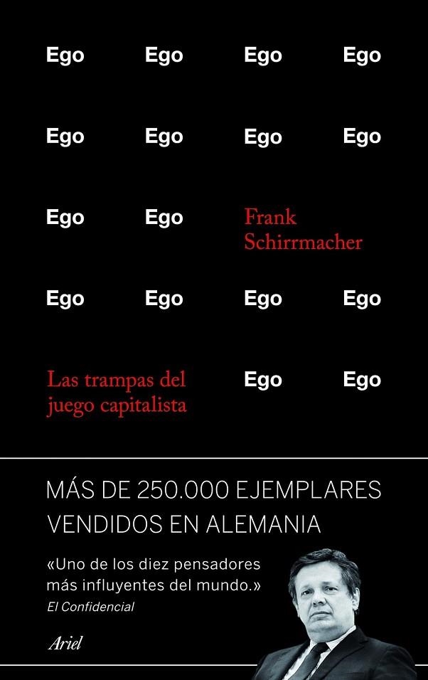 EGO LAS TRAMPAS DEL JUEGO CAPITALISTA | 9788434414860 | SCHIRRMACHER, FFRANK | Llibreria Online de Vilafranca del Penedès | Comprar llibres en català