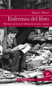 ENFERMOS DEL LIBRO | 9788447215133 | ALBERO, MIGUEL | Llibreria L'Odissea - Libreria Online de Vilafranca del Penedès - Comprar libros