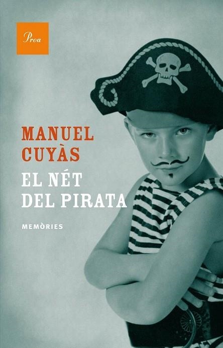 EL NÉT DEL PIRATA | 9788475884677 | CUYAS, MANUEL | Llibreria Online de Vilafranca del Penedès | Comprar llibres en català