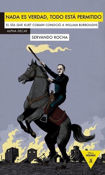 NADA ES VERDAD TODO ESTA PERMITIDO | 9788492837687 | ROCHA, SERVANDO | Llibreria L'Odissea - Libreria Online de Vilafranca del Penedès - Comprar libros