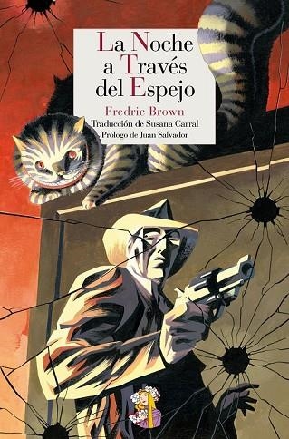 LA NOCHE A TRAVÉS DEL ESPEJO | 9788415973225 | BROWN, FREDRIC | Llibreria Online de Vilafranca del Penedès | Comprar llibres en català