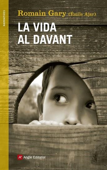 LA VIDA AL DAVANT | 9788415695639 | GARY, ROMAIN | Llibreria L'Odissea - Libreria Online de Vilafranca del Penedès - Comprar libros