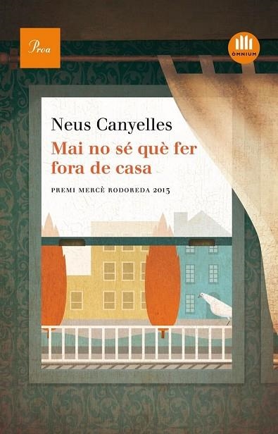 MAI NO SÉ QUÈ FER FORA DE CASA | 9788475884875 | CANYELLE, NEUS | Llibreria L'Odissea - Libreria Online de Vilafranca del Penedès - Comprar libros