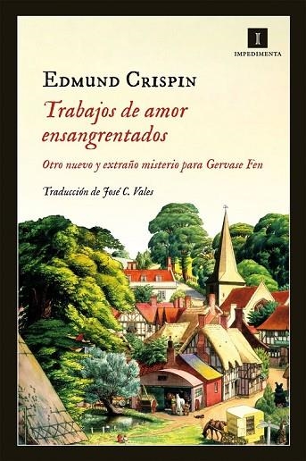 TRABAJOS DE AMOR ENSANGRENTADOS | 9788415578963 | CRISPIN, EDMUND | Llibreria Online de Vilafranca del Penedès | Comprar llibres en català