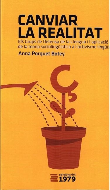 CANVIAR LA REALITAT  | 9788494012631 | PORQUET BOTEY, ANNA | Llibreria Online de Vilafranca del Penedès | Comprar llibres en català