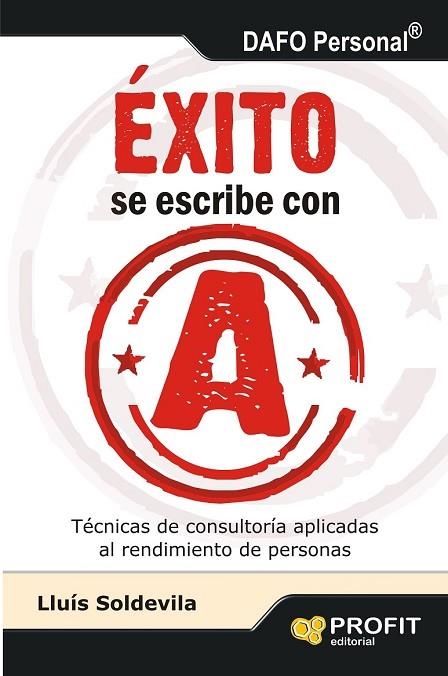 ÉXITO SE ESCRIBE CON A | 9788415505402 | SOLDEVILA, LLUIS | Llibreria Online de Vilafranca del Penedès | Comprar llibres en català