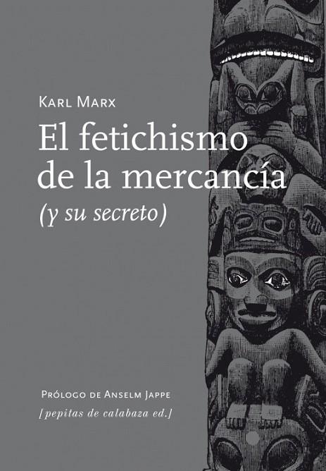 EL FETICHISMO DE LA MERCANCÍA | 9788415862154 | MARX, KARL | Llibreria L'Odissea - Libreria Online de Vilafranca del Penedès - Comprar libros