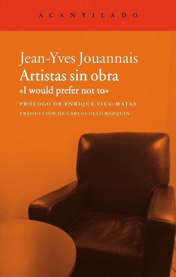 ARTISTAS SIN OBRA | 9788415689980 | JOUANNAIS, JEAN-YVES | Llibreria Online de Vilafranca del Penedès | Comprar llibres en català