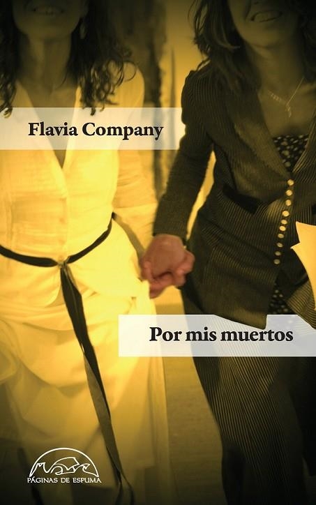 POR MIS MUERTOS | 9788483931516 | COMPANY, FLAVIA | Llibreria L'Odissea - Libreria Online de Vilafranca del Penedès - Comprar libros