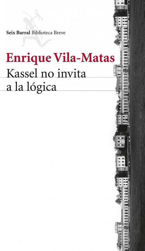 KASSEL NO INVITA A LA LÓGICA | 9788432221132 | VILA-MATAS, ENRIQUE | Llibreria Online de Vilafranca del Penedès | Comprar llibres en català